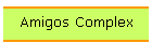 Amigos Complex